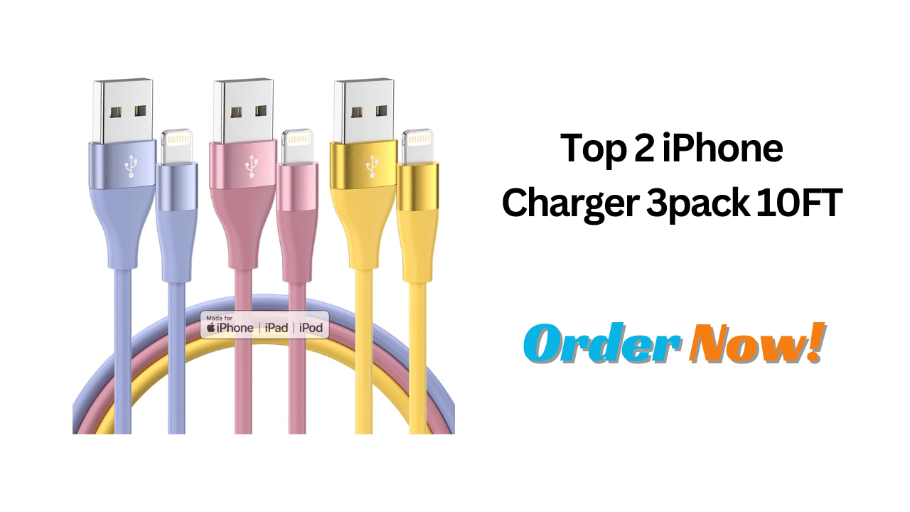 Top 2 iPhone Charger 3pack 10FT